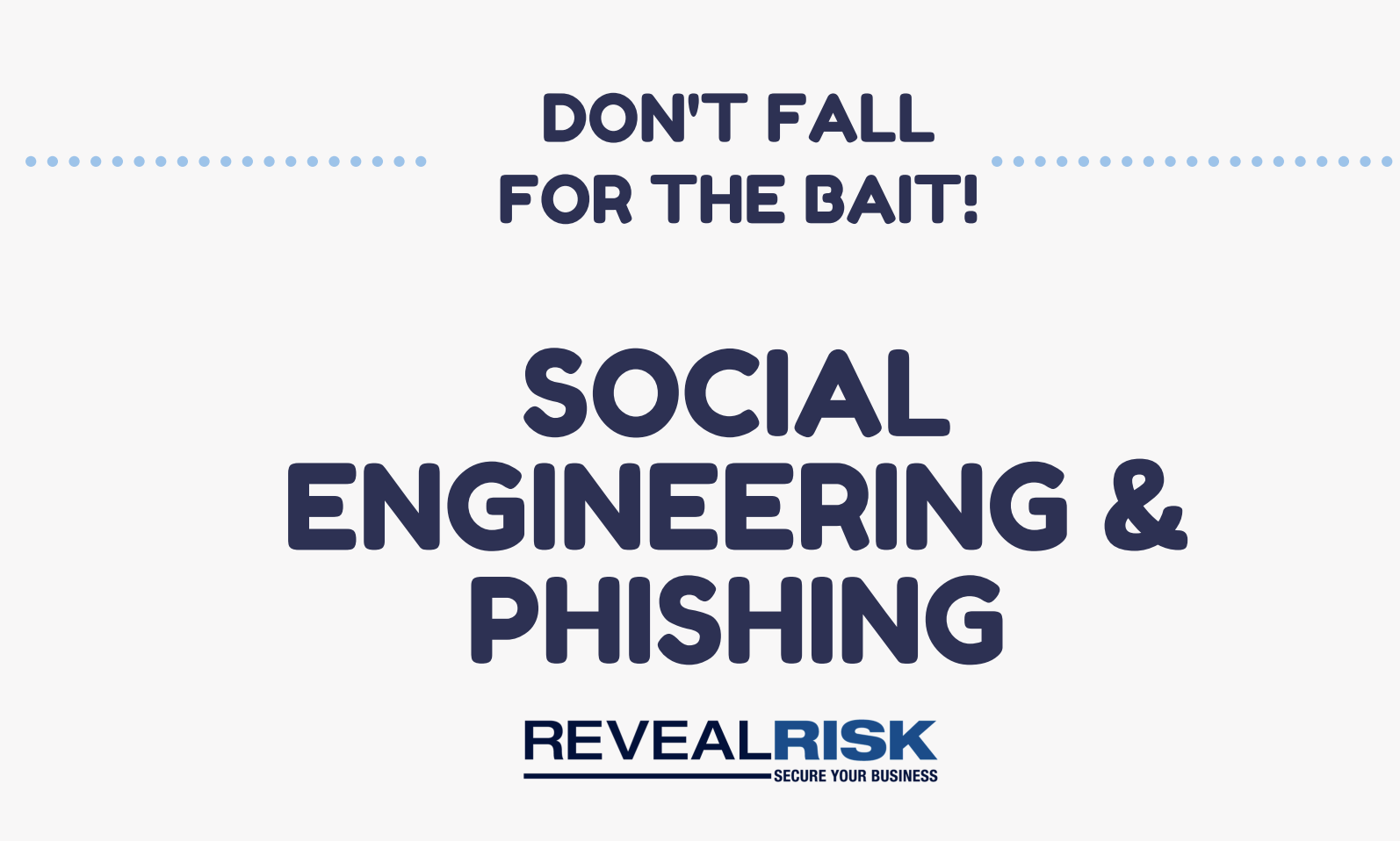 Don’t Fall for the Bait!-1