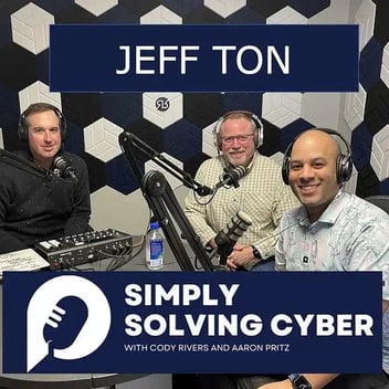 Simply Solving Cyber - Jeff Ton
